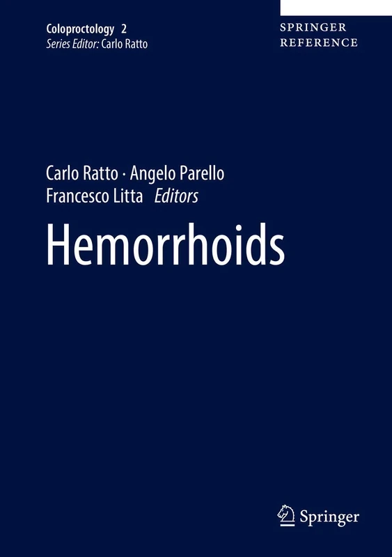 Hemorrhoids: 2 (Coloproctology, 2)