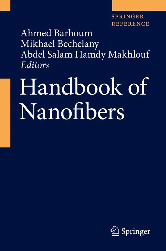Handbook of Nanofibers