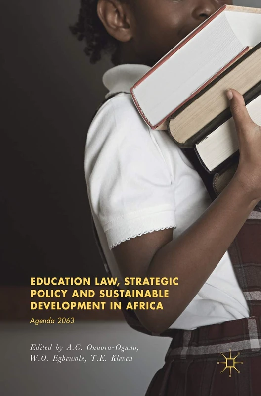 Education Law, Strategic Policy and Sustainable Development in Africa: Agenda 2063