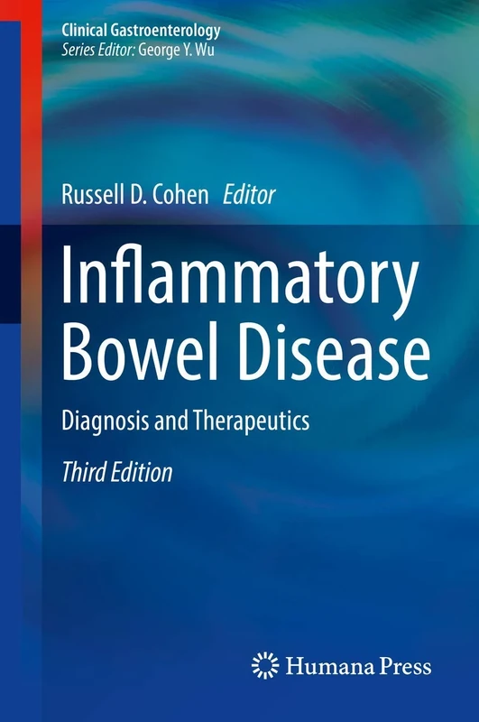 Inflammatory Bowel Disease: Diagnosis and Therapeutics (Clinical Gastroenterology)