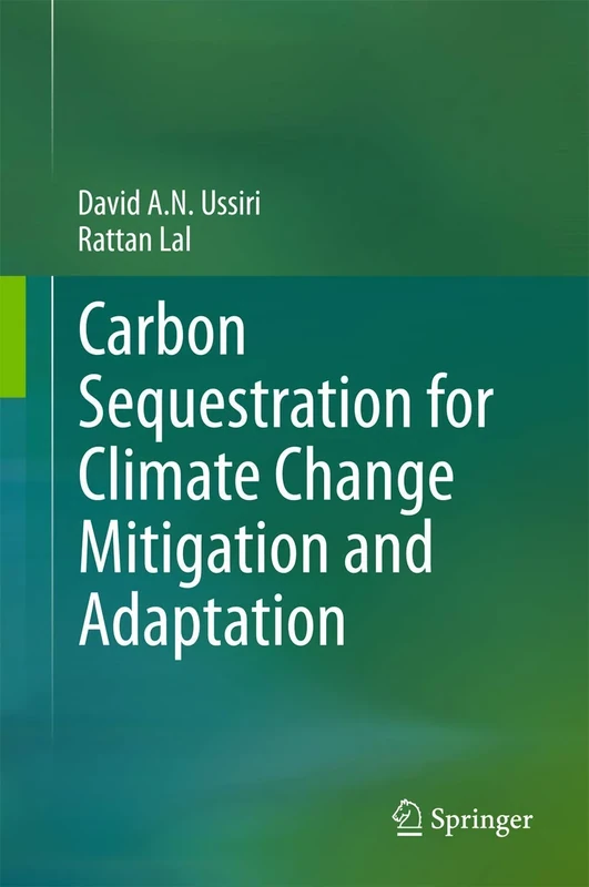 Carbon Sequestration for Climate Change Mitigation and Adaptation