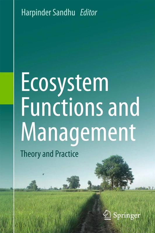 Ecosystem Functions and Management: Theory and Practice