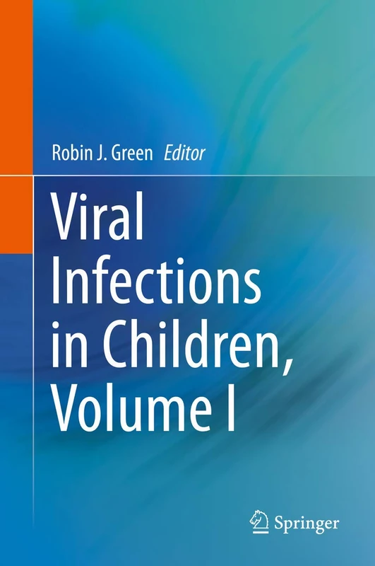 Viral Infections in Children, Volume I - Image 1