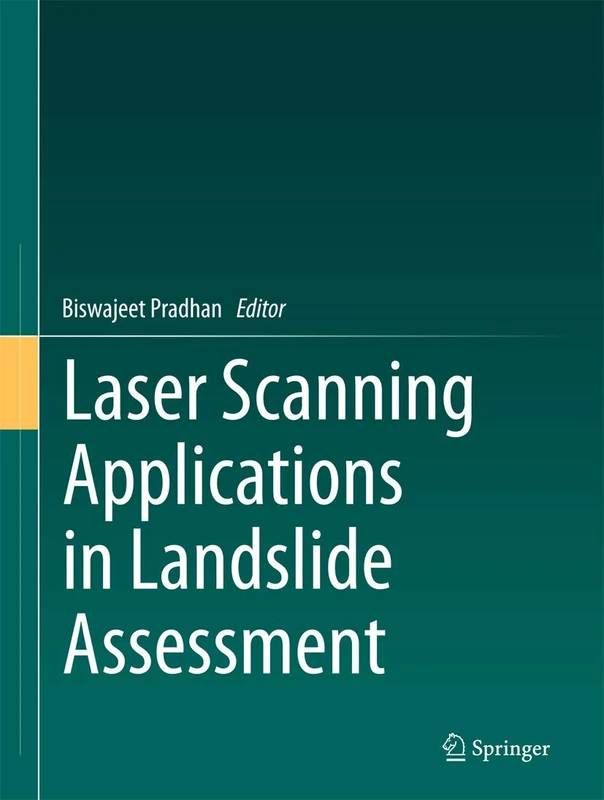 Springer - Laser Scanning Applications in Landslide Assessment