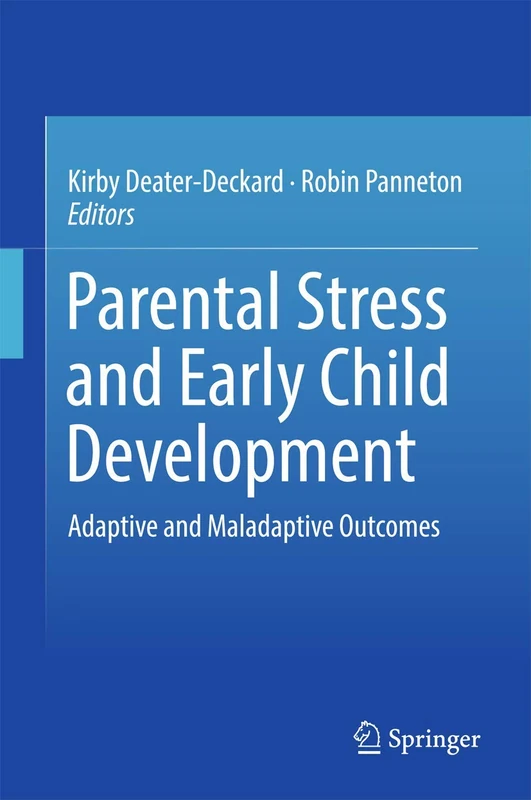 Springer - Parental Stress and Early Child Development Book