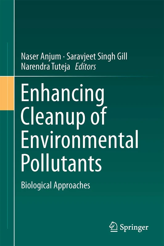 Enhancing Cleanup of Environmental Pollutants: Volume 1: Biological Approaches