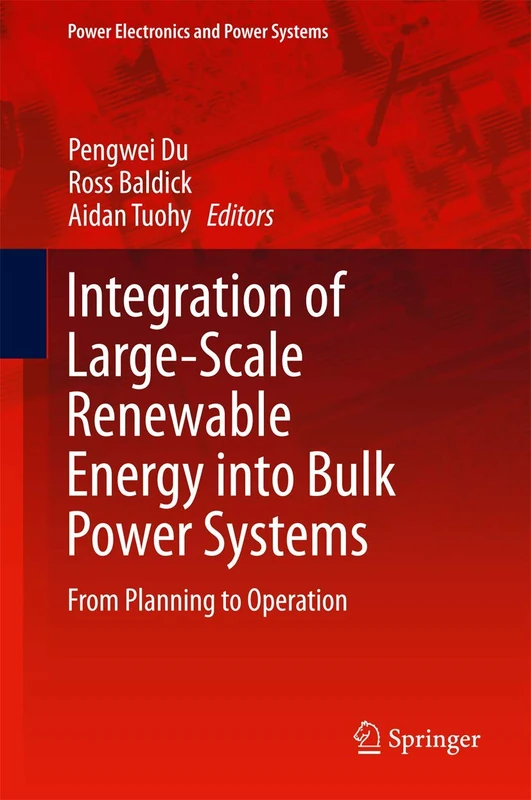 Springer - Integration of Large-Scale Renewable Energy Book