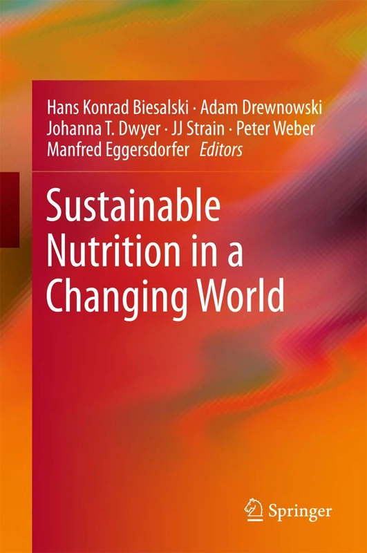 Springer - Sustainable Nutrition in a Changing World