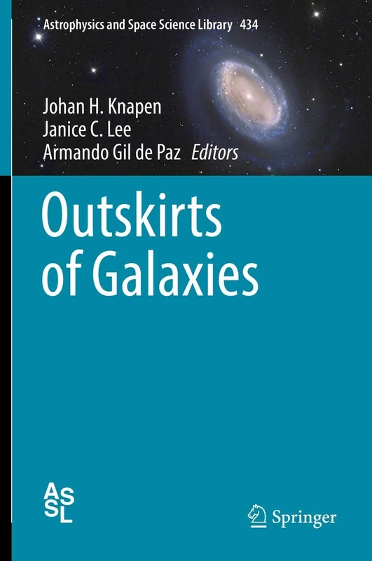 Outskirts of Galaxies: 434 (Astrophysics and Space Science Library, 434)