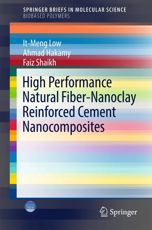 High Performance Natural Fiber-Nanoclay Reinforced Cement Nanocomposites (SpringerBriefs in Molecular Science) - Image 1