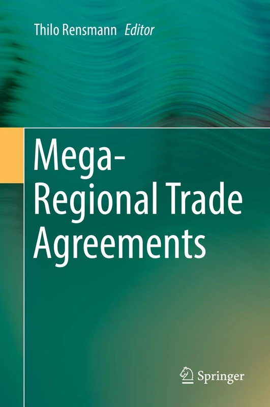Mega-Regional Trade Agreements