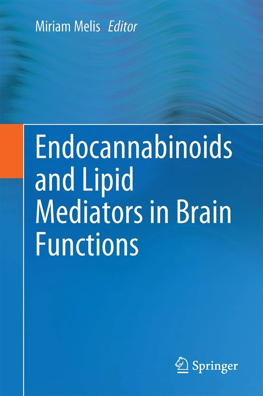 Springer - Endocannabinoids and Lipid Mediators in Brain Functions