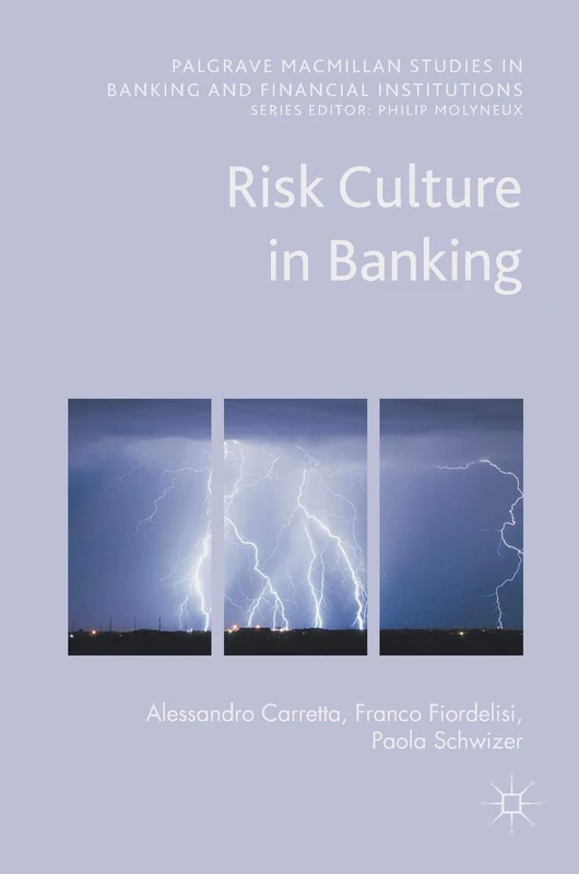 Risk Culture in Banking - Palgrave Macmillan Studies
