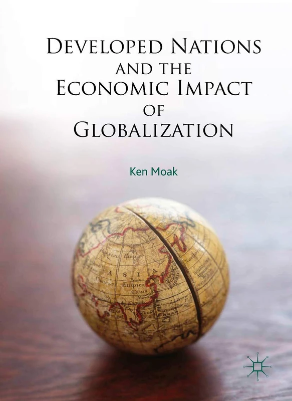 Developed Nations and the Economic Impact of Globalization