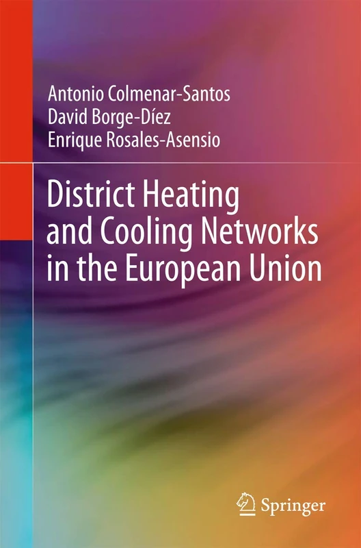 District Heating and Cooling Networks in the European Union (Springerbriefs in Energy)