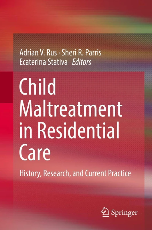 Springer - Child Maltreatment in Residential Care Book