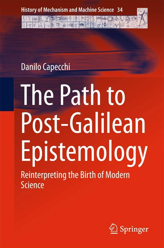 Springer - The Path to Post-Galilean Epistemology Book