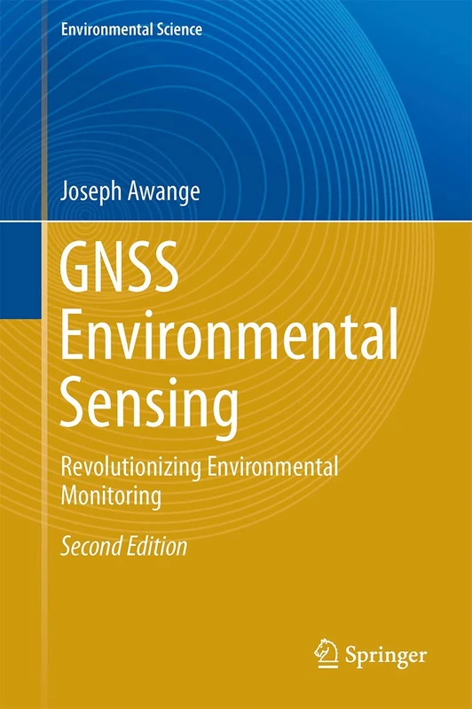 Springer GNSS Environmental Sensing - 2nd Edition Book