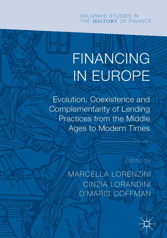 Springer Financing in Europe - History of Finance Book