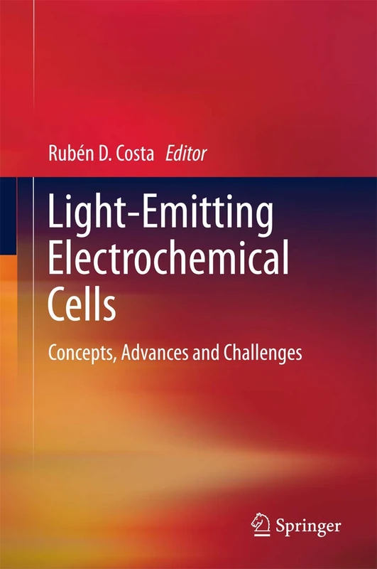 Light-Emitting Electrochemical Cells: Concepts, Advances and Challenges - Image 1