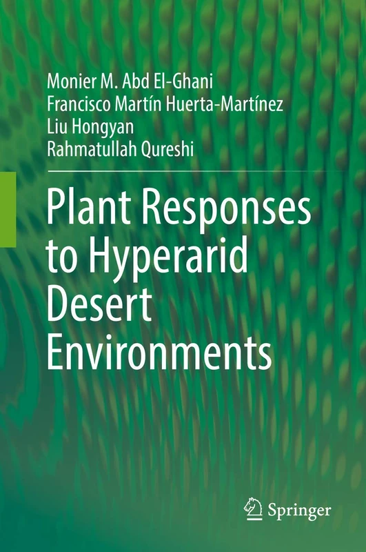 Plant Responses to Hyperarid Desert Environments