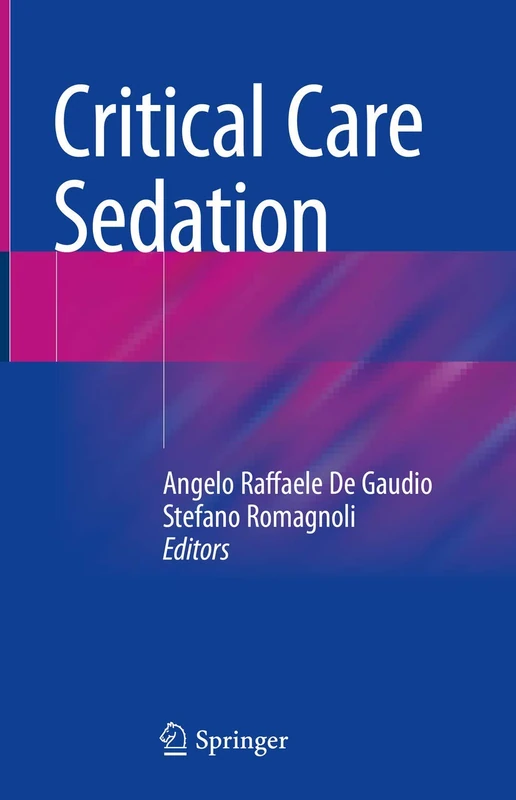 Critical Care Sedation: With Online Files/Update
