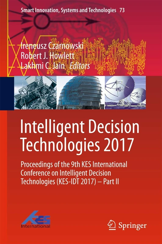 Springer Intelligent Decision Technologies 2017 Conference