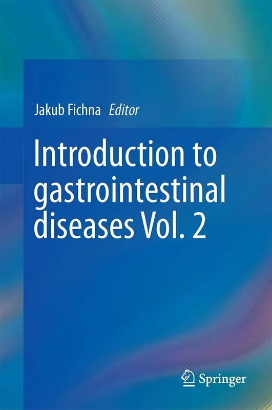 Springer - Introduction to Gastrointestinal Diseases Vol. 2