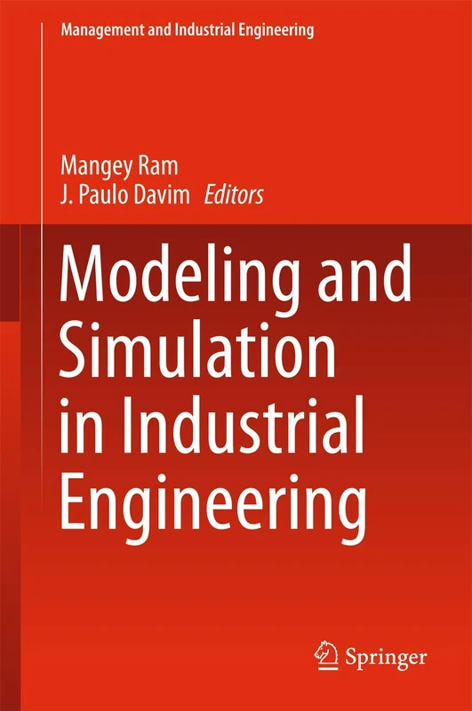 Modeling and Simulation in Industrial Engineering (Management and Industrial Engineering)