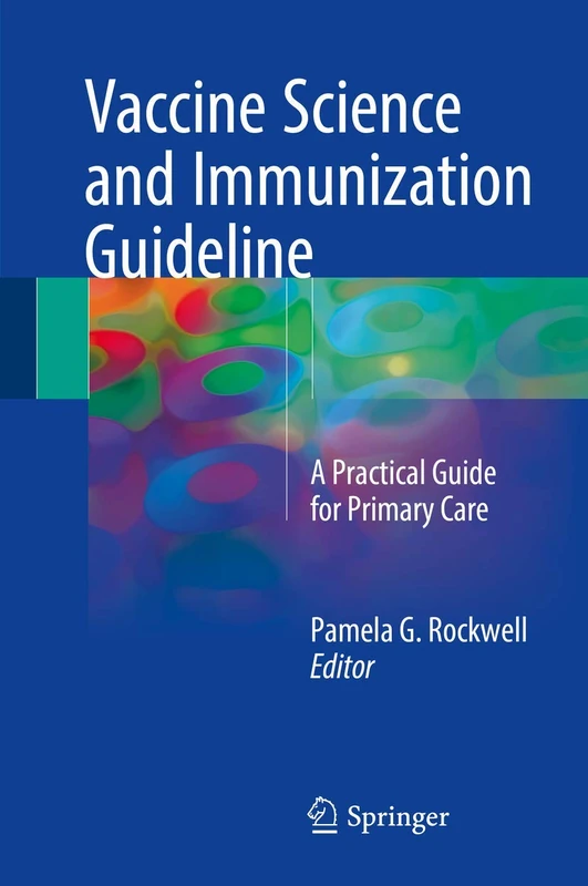Vaccine Science and Immunization Guideline: A Practical Guide for Primary Care