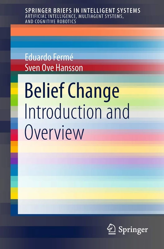 Belief Change: Introduction and Overview (SpringerBriefs in Intelligent Systems) - Image 1