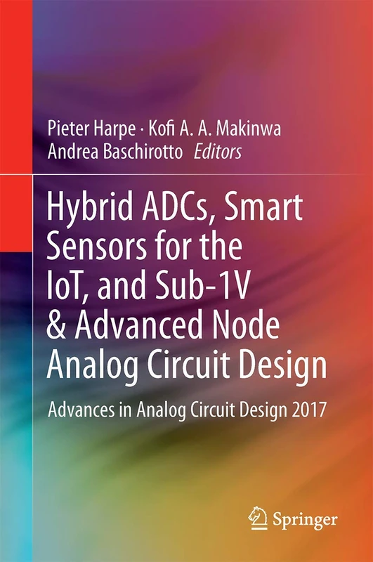 Springer Hybrid ADCs and Smart Sensors for IoT Design Book