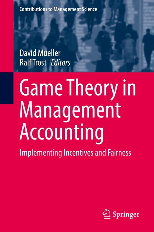Springer - Game Theory in Management Accounting Book