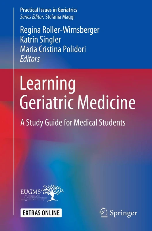 Learning Geriatric Medicine: A Study Guide for Medical Students (Practical Issues in Geriatrics)