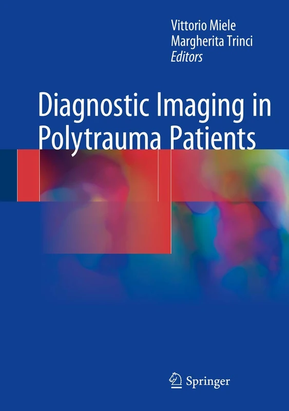 Springer Diagnostic Imaging in Polytrauma Patients - Medical Book