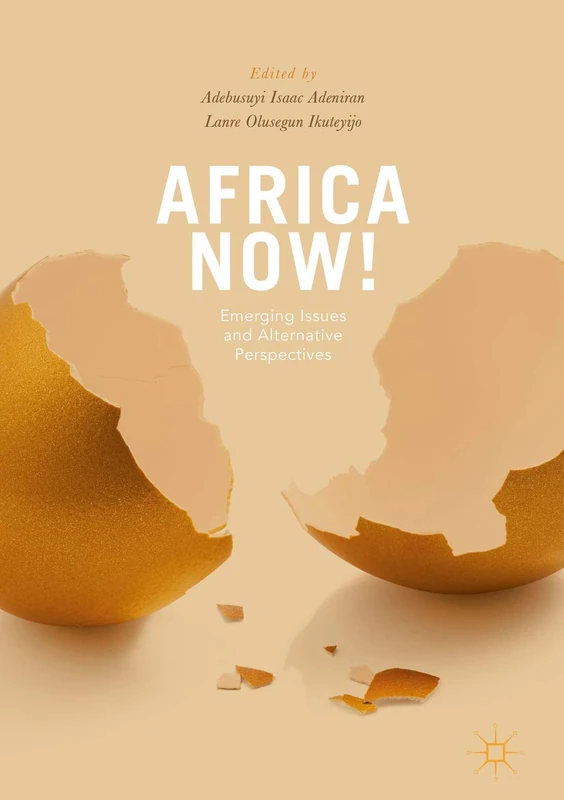 Springer Africa Now! - Emerging Issues and Alternative Perspectives