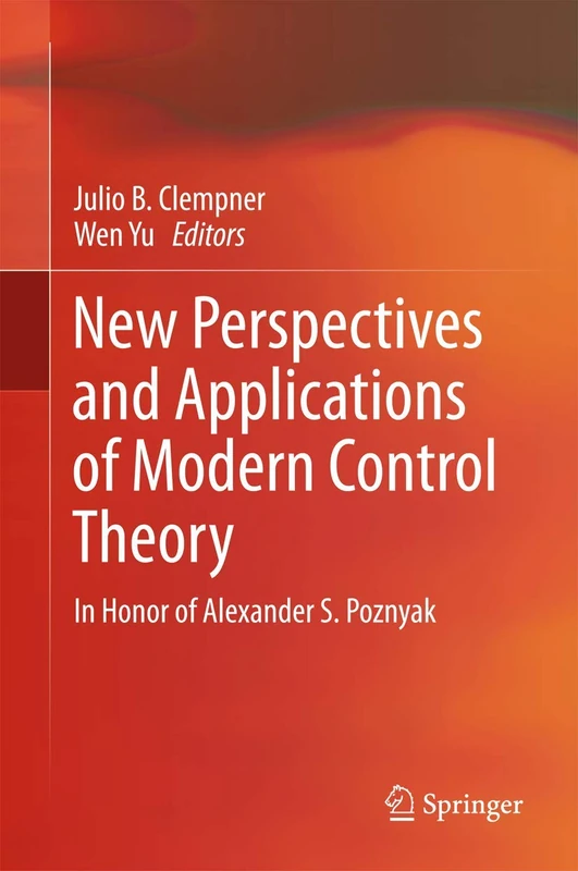 Springer - New Perspectives of Modern Control Theory Book
