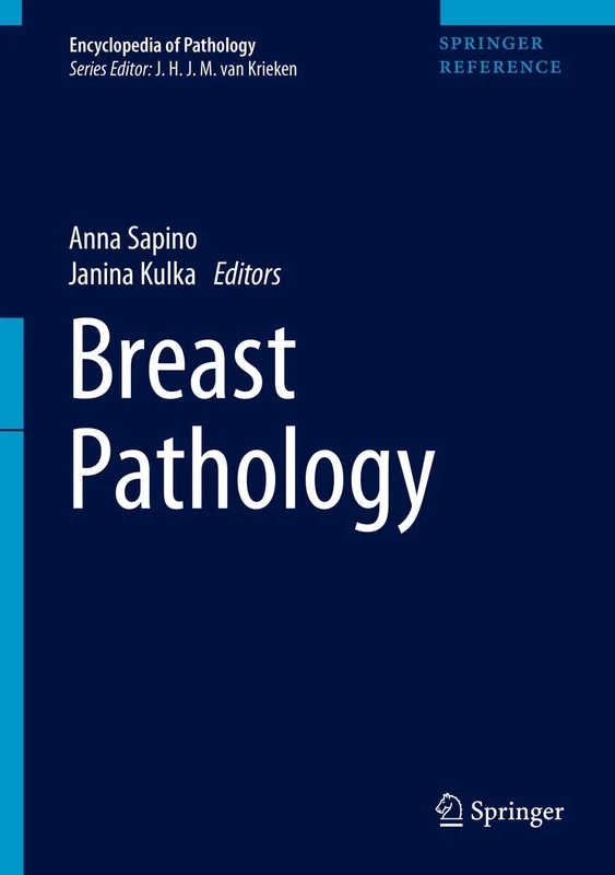Breast Pathology (Encyclopedia of Pathology)