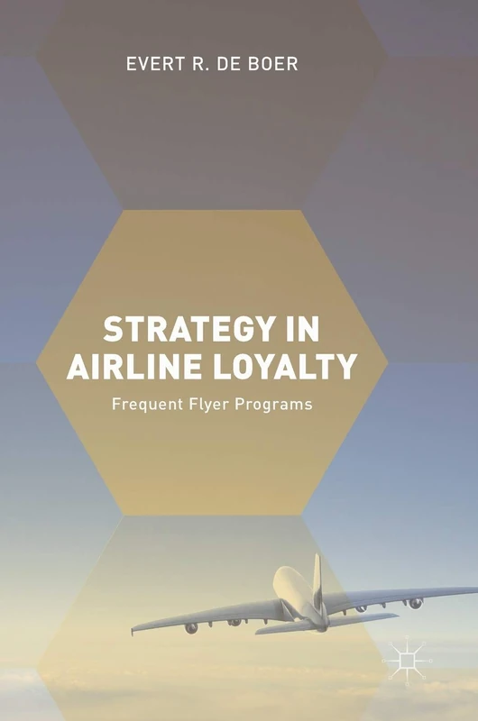MACMILLAN Strategy in Airline Loyalty: Frequent Flyer Programs