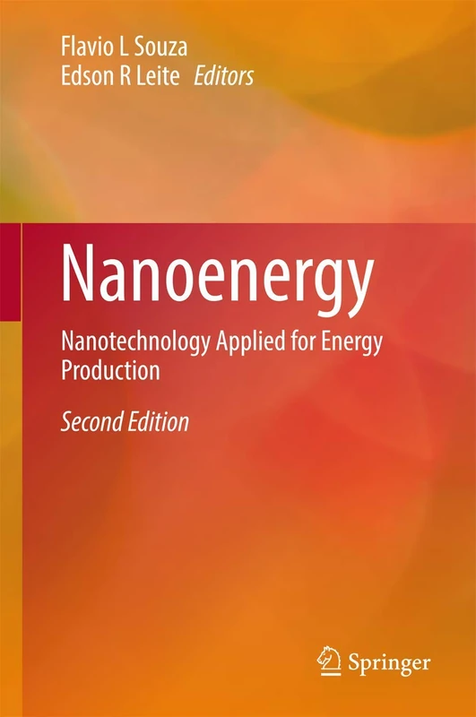 Nanoenergy: Nanotechnology Applied for Energy Production - Image 1