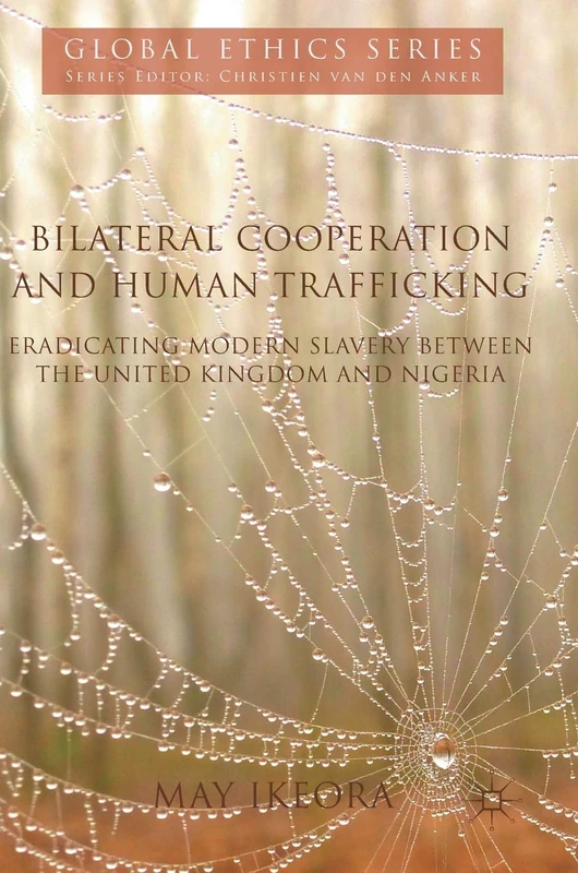 Macmillan Bilateral Cooperation and Human Trafficking Book