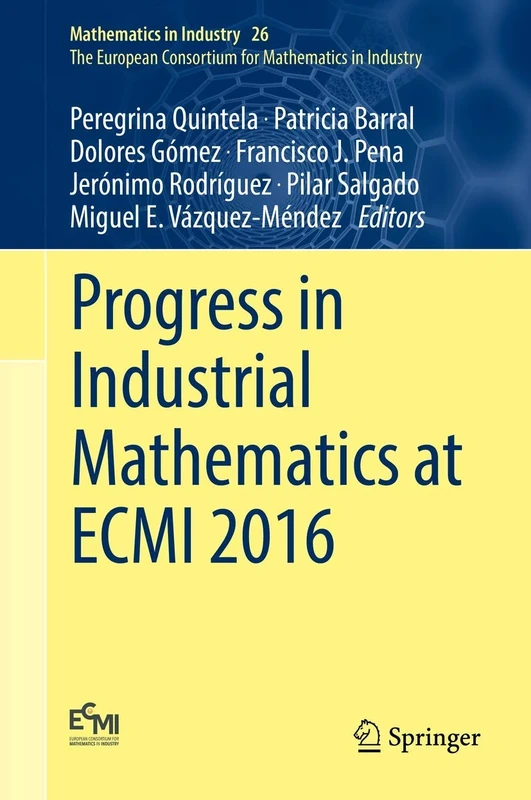 Progress in Industrial Mathematics at ECMI 2016: 26 (Mathematics in Industry, 26)