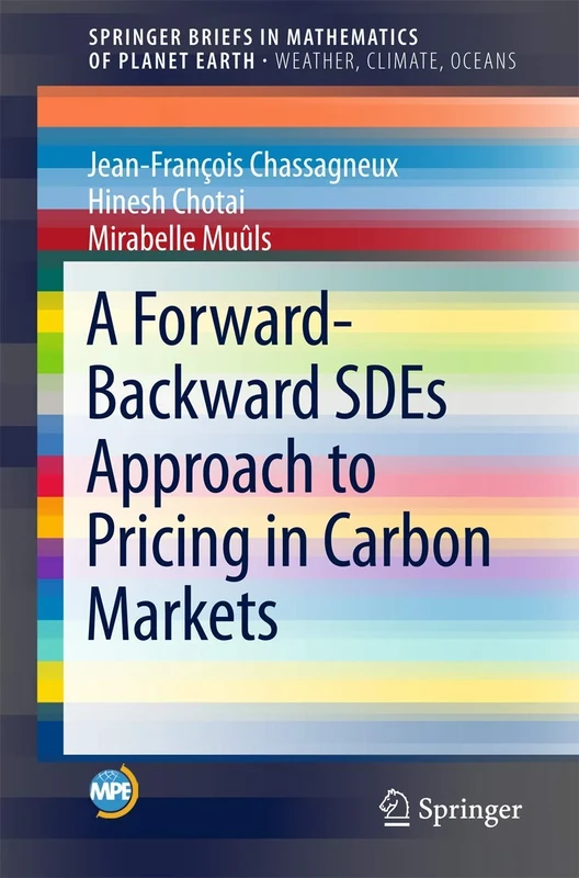 A Forward-Backward SDEs Approach to Pricing in Carbon Markets (Mathematics of Planet Earth) - Image 1