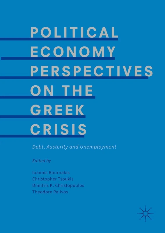 Springer Political Economy Perspectives on the Greek Crisis