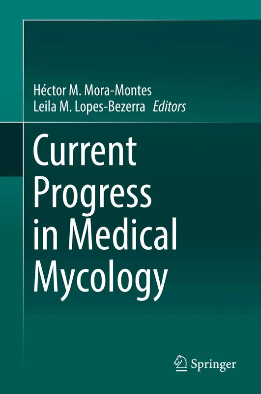 Springer - Current Progress in Medical Mycology Book