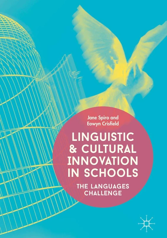 Linguistic and Cultural Innovation in Schools: The Languages Challenge