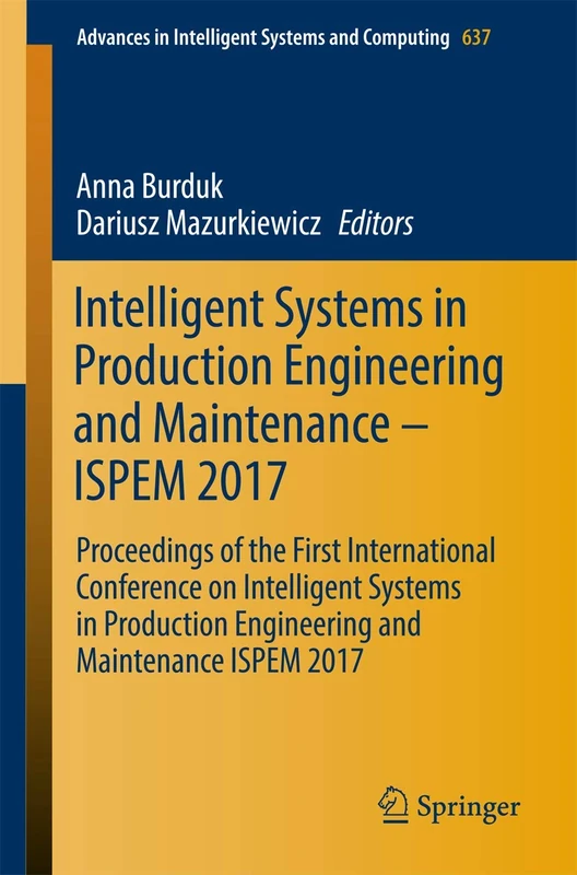 Springer ISPEM 2017 - Intelligent Systems in Production Engineering