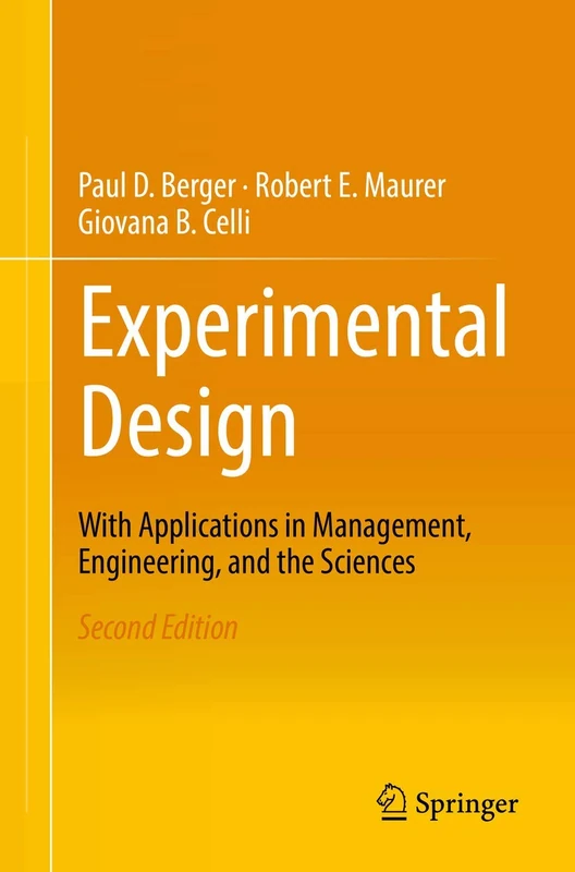 Experimental Design: With Application in Management, Engineering, and the Sciences. - Image 1