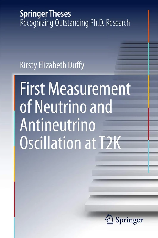 First Measurement of Neutrino and Antineutrino Oscillation at T2K (Springer Theses)