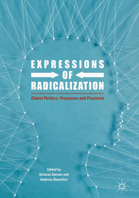 Springer Expressions of Radicalization - Global Politics Book